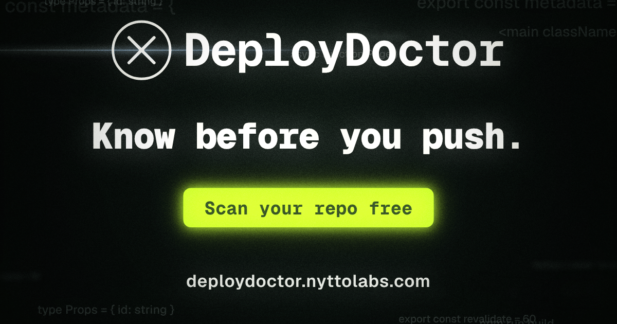 DeployDoctor — A deploy can pass locally and still fail on Vercel when imports, env vars, or server…